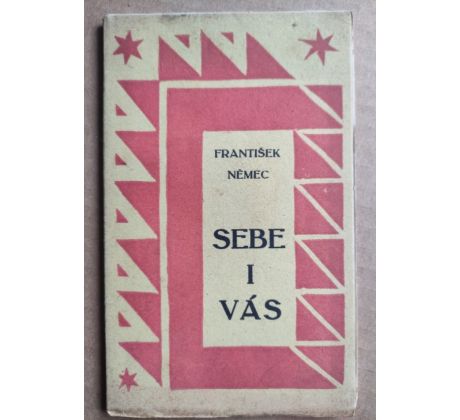 František Němec. Sebe i Vás / Čapek Josef