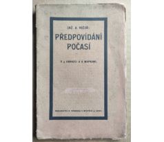 Inž. A. Večeř. Předpovídání počasí