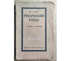 Inž. A. Večeř. Předpovídání počasí