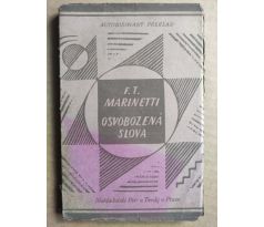 Marinetti, F. T. Osvobozená slova / Josef Čapek