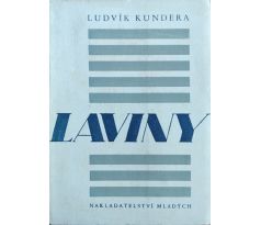 Ludvík Kundera. Laviny / Zykmund Václav