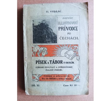 Kafkův illustrovaný průvodce po Čechách. Písek a Tábor s okolím/1928