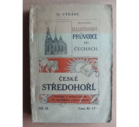 Kafkův illustrovaný průvodce po Čechách. České Středohoří/1923