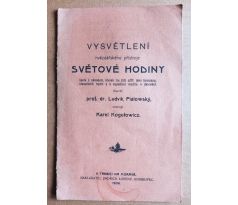 Vysvětlení hvězdářského přístroje světové hodiny / 1906