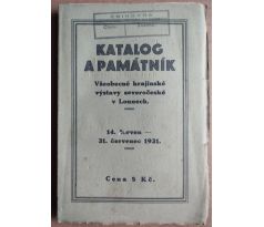 Katalog a památník všeobecné krajinské výstavy severočeské v Lounech