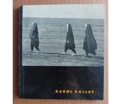 KÁRA, L. Karol Kállay / Umělecká fotografie sv. 18