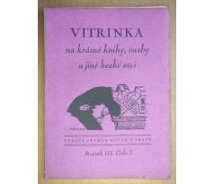 VITRINKA NA KRÁSNÉ KNIHY VAZBY A JINÉ HEZKÉ VĚCI / 1925