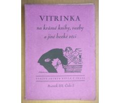 VITRINKA NA KRÁSNÉ KNIHY VAZBY A JINÉ HEZKÉ VĚCI / 1925