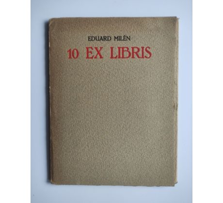 Eduard Milén. 10 EX LIBRIS