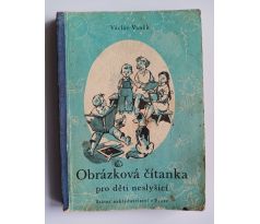 VANĚK, V. Obrázková čítanka pro děti neslyšící / B. ČERMÁK / RARITA!