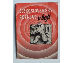 Československý rozhlas v boji