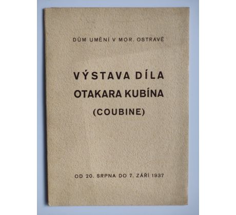 Výstava díla Otakara Kubína v Moravské Ostravě