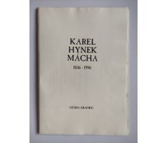 Karel Hynek Mácha. Očima grafiků / 1836 - 1996 / Boštík, Koblasa, Králík, Sion