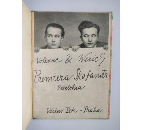 Jiří Voskovec, Jan Werich. Premiera Skafandr / PODPISY