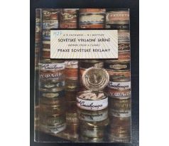A. D: Zacharin - N. I. Motylev. Sovětské výkladní skříně / Reklama