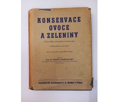 KAMENICKÝ, K. Konservace ovoce a zeleniny. Ovocnicko-zelinářská technologie