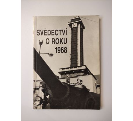 Liboslav Tetens. Svědectví o roku 1968