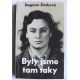 ŠIMKOVÁ, D. Byly jsme tam taky