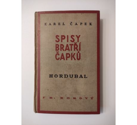 Karel Čapek. Hordubal / PODPIS