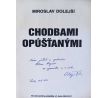 DOLEJŠÍ, Miroslav. Chodbami opúšťanými / PODPIS