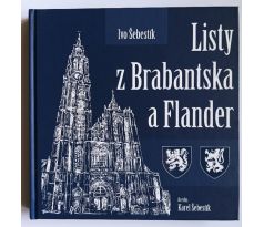 ŠEBESTÍK, I. Listy z Brabantska a Flander/PODPIS