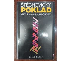 MUŽÍK, J. Štěchovický poklad. Mýtus nebo skutečnost?