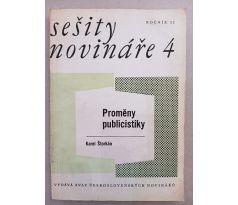 ŠTORKÁN, K. Proměny publicistiky/Sešity novináře 4/Ročník II.