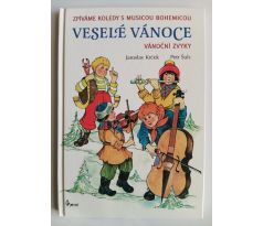 KRČEK, J./ŠULC, P. Veselé Vánoce. Vánoční zvyky