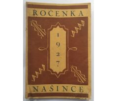 ROČENKA NAŠINCE 1927
