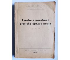 HLADKÝ, M. Tvorba a působení grafické úpravy novin