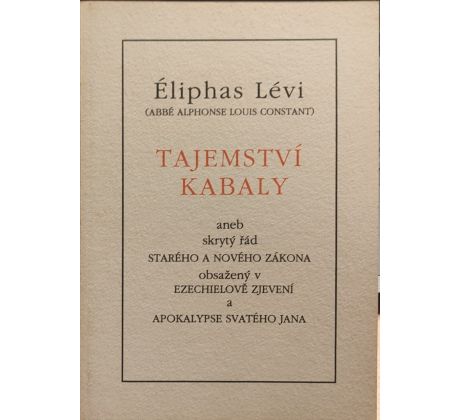 Éliphas a Lévi. Tajemství kabaly