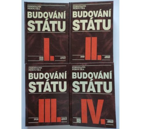 Ferdinand Peroutka. Budování státu 1- 4