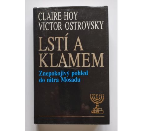 Claire Hoy, Victor Ostrovsky. Lstí a klamem