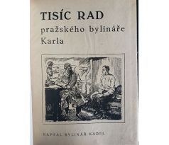 Tisíc rad pražského bylináře Karla