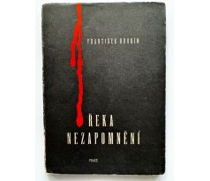 František Hrubín. Řeka nezapomnění / PODPIS