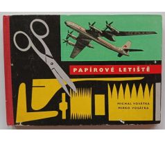 VOSÁTKA, M./VOSÁTKA, M. Papírové letiště + přílohy