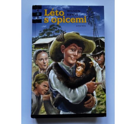 Wilson Rawls. Léto s opicemi