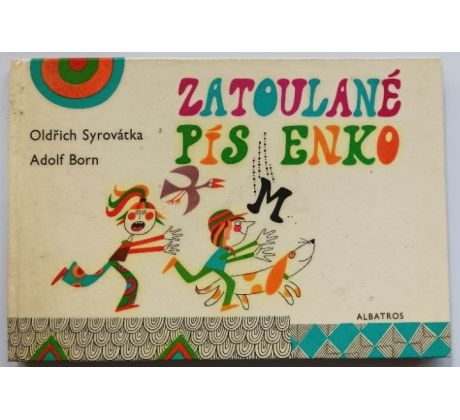 SYROVÁTKA, O. Zatoulané písmenko / A. BORN