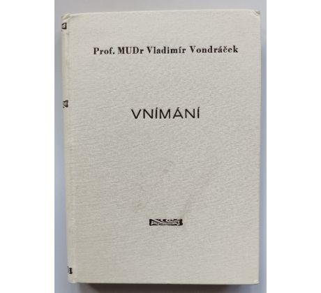 VONDRÁČEK, V. Vnímání