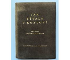 Josefa Vejrychová. Jak bývalo v Kozlově / Max Švabinský / PODPIS
