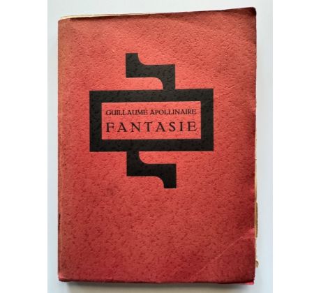 Guillaume Apollinaire. Fantasie / Jan Konůpek