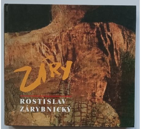 HOLÝ, P. Rostislav Zárybnický. Zjevování malby