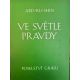 ABD-RU-SHIN. Ve světle pravdy. Poselství Grálu 1-3 díl