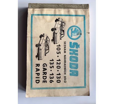 Škoda. Seznam náhradních dílů 105, 120, 130, 135, 136 Garde rapid
