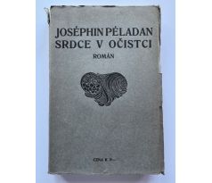 Joséphin Péladan. Srdce v očistci / Kobliha František