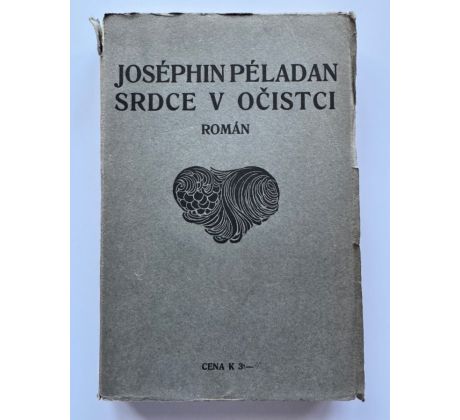 Joséphin Péladan. Srdce v očistci / Kobliha František