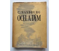 Carl Sandburg. Ocel a dým / PODPISY