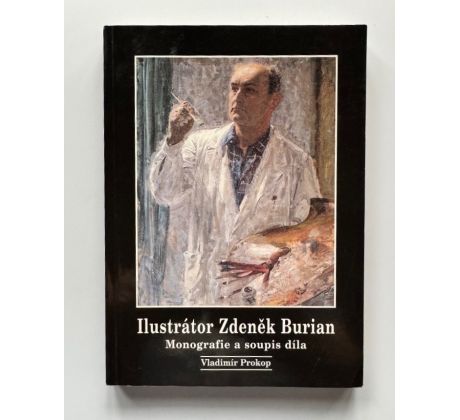 Ilustrátor Zdeněk Burian
