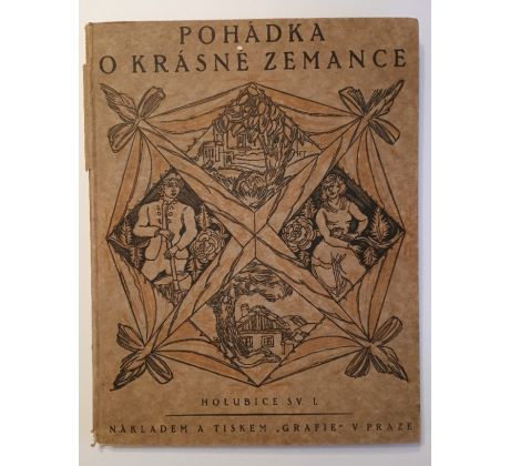 J. F. Šumavský. Pohádka o krásné Zemance / S. TUSAR
