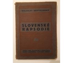 Boleslav Bratislavský. Slovenské rapsodie / 1921